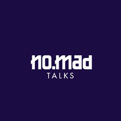 NoMad Talks