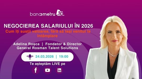Negocierea salariului în 2026. Cum îți susții valoarea, fără să lași venitul la întâmplare